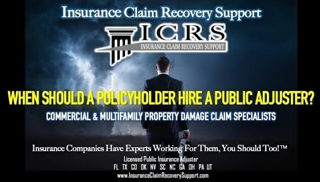 , When Should a Policyholder Hire a Public Insurance Adjuster?