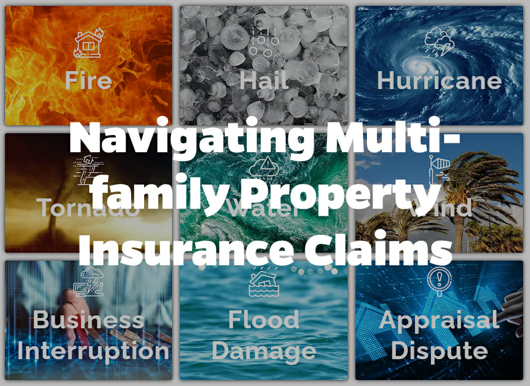 Navigating Multi Family Property Insurance Claims